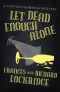 [Captain Heimrich 09] • Let Dead Enough Alone